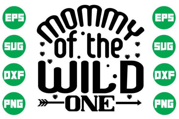 Mommy of the Wild One Embroidery Design Review